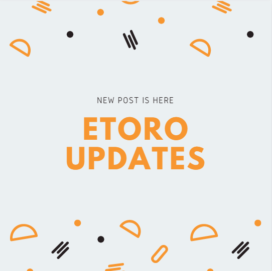 eToro Update Post